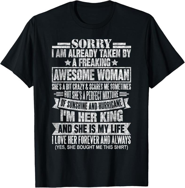 100% Cotton Sorry I'M Taken Freaking Awesome Woman Funny Husband T-Shirts, Hoodie, Sweatshirt