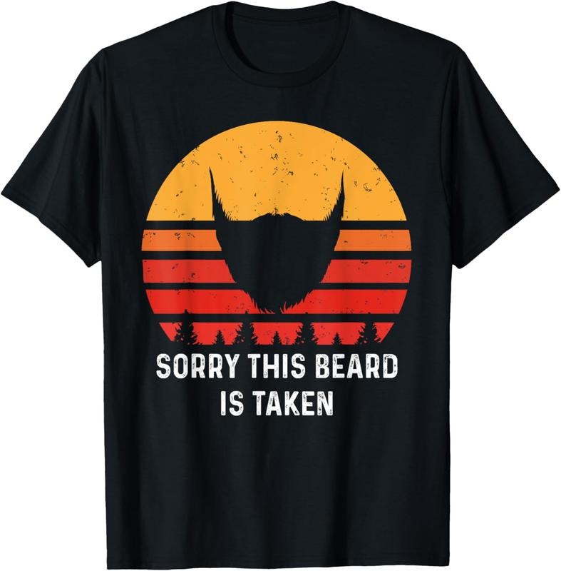 100% Cotton Sorry This Beard is Taken Funny Retro Vintage Style T-Shirt Hoodie, Sweatshirt | HypeCrazeTee.com