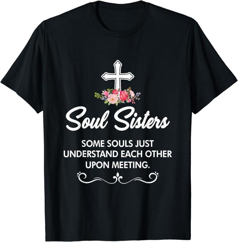 [100% Cotton]Soul Sisters Some Souls Just Understand Each Other T-Shirts, Hoodie, Sweatshirt