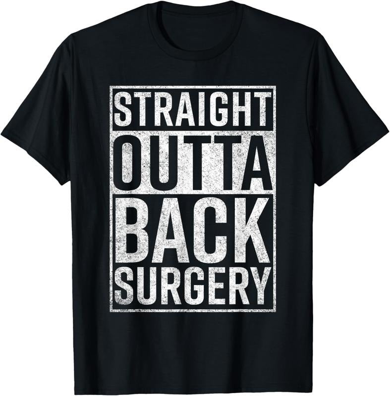 100% Cotton Straight Outta Back Surgery T-Shirt Funny Get Well Gag Gift Hoodie, Sweatshirt | HypeCrazeTee.com