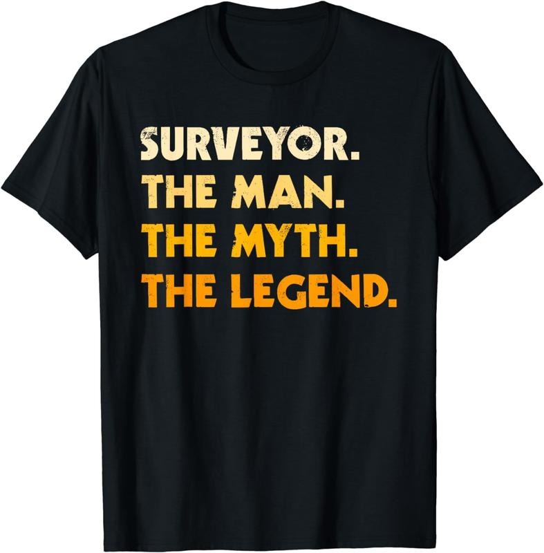 [100% Cotton]Surveyor Gifts Funny Land Surveying The Man, Myth Legend T-Shirt Hoodie, Sweatshirt | HypeCrazeTee.com