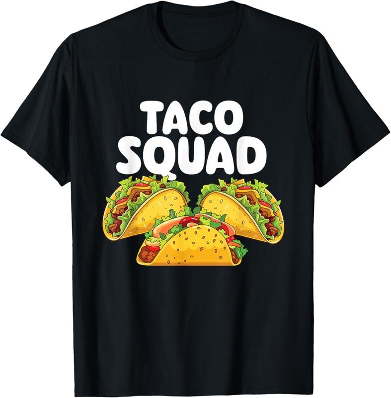100% Cotton Taco Squad Taco Lover Mexican Food Taco Tuesday T-Shirts, Hoodie, Sweatshirt