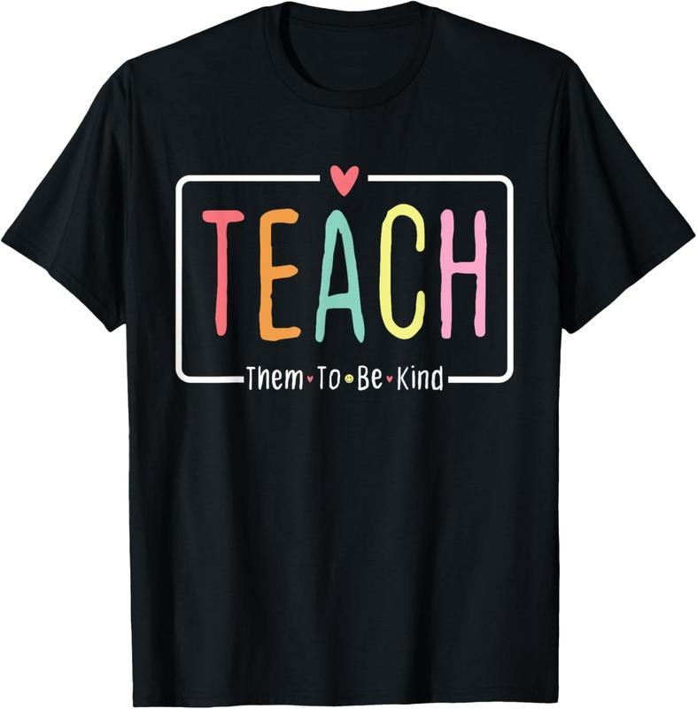 100% Cotton Teacher Life School Anti Bullying Teach Them To Be Kind Cute T-Shirt Hoodie, Sweatshirt | HypeCrazeTee.com