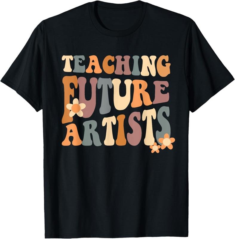 100% Cotton Teaching Future Artists Retro Teacher Students Women T-Shirt Hoodie, Sweatshirt | HypeCrazeTee.com