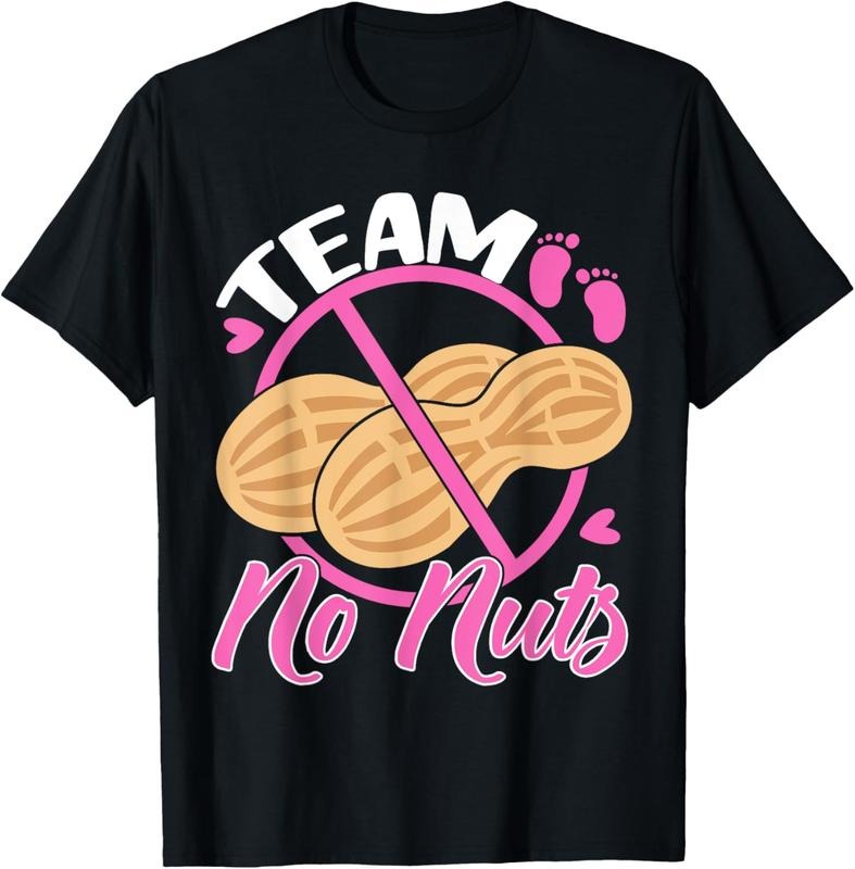 100% Cotton Team No Nuts  Announcement Party Team Girl T-Shirt Hoodie, Sweatshirt | HypeCrazeTee.com