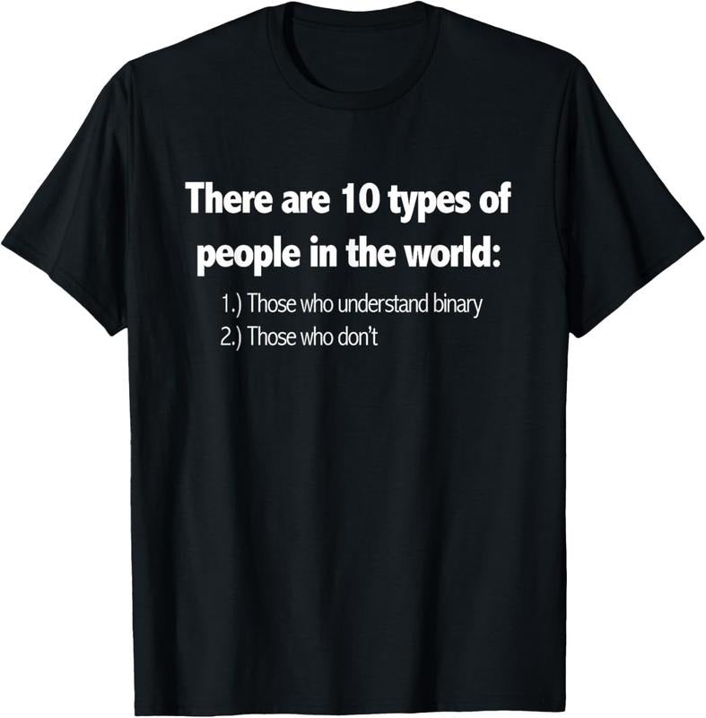 100% Cotton Ten Types Of People Understand Binary Funny Math Joke Shirt Hoodie, Sweatshirt | HypeCrazeTee.com