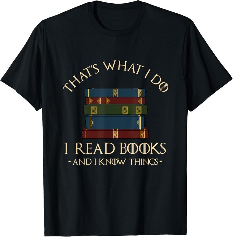 100% Cotton That's What I Do I Read Books And I Know Things - Reading T-Shirt Hoodie, Sweatshirt | HypeCrazeTee.com