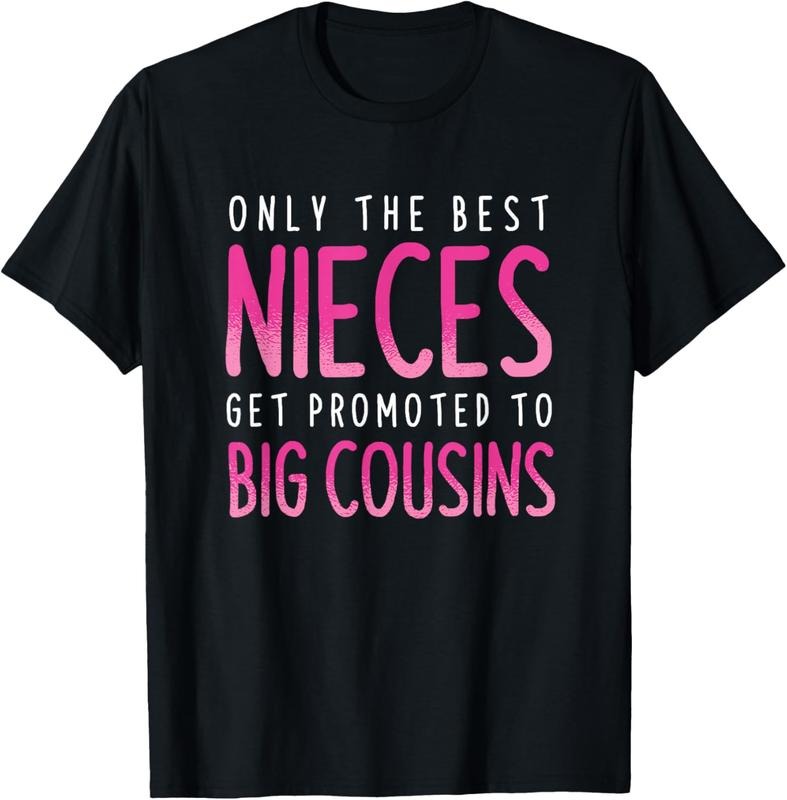 100% Cotton The Best Nieces Promoted To Big Cousins Sister Brother T-Shirt Hoodie, Sweatshirt | HypeCrazeTee.com