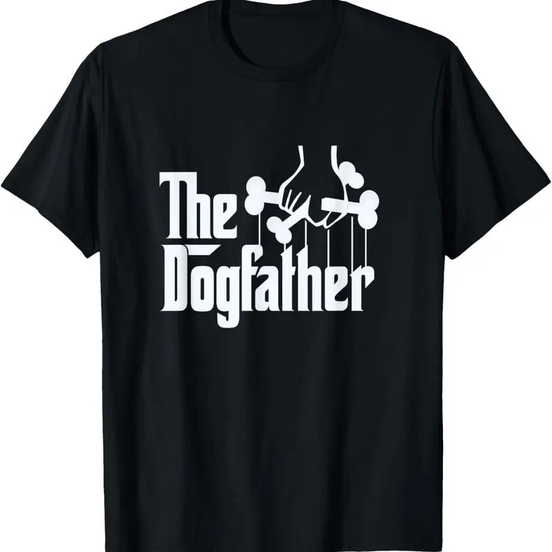 100% Cotton The Dogfather Dog Dad Fathers Day Gift Dog Lover T-Shirt Hoodie, Sweatshirt | HypeCrazeTee.com
