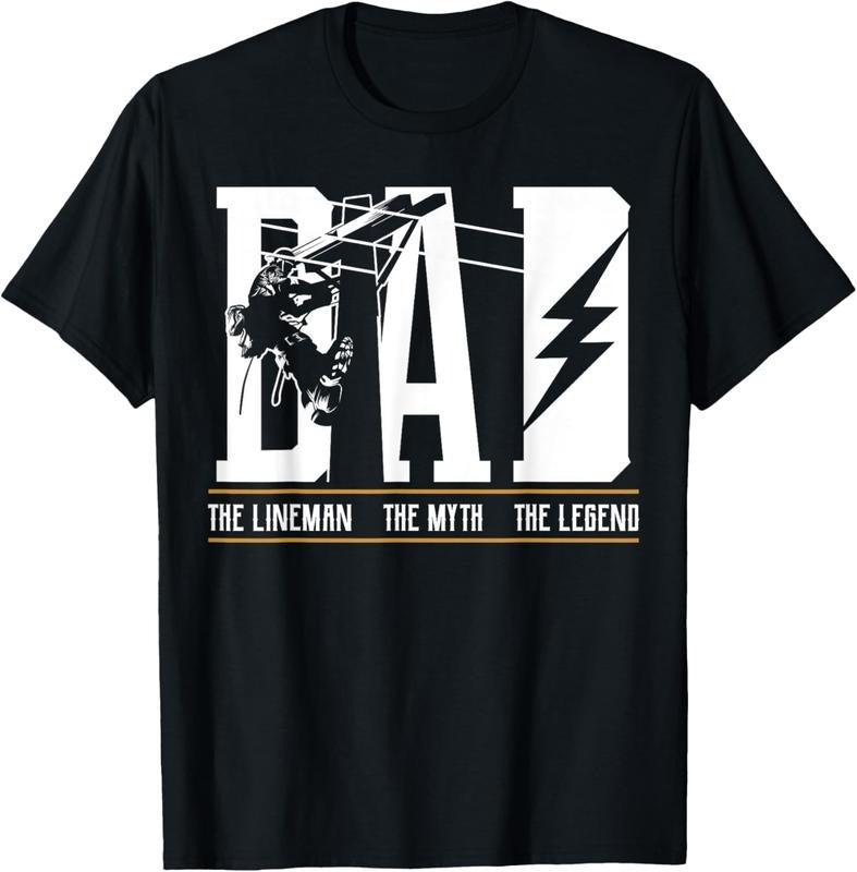 100% Cotton The Myth The Legend Dad The Lineman, Fun Gift Tee 4 Fathers T-Shirt Hoodie, Sweatshirt | HypeCrazeTee.com