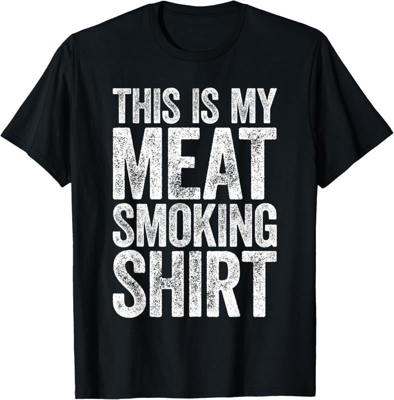 100% Cotton This Is My Meat Smoking Shirt T-Shirt BBQ Smoker Shirt T-Shirt Hoodie, Sweatshirt | HypeCrazeTee.com