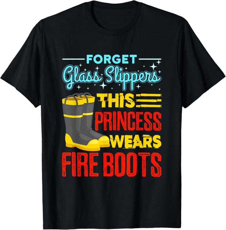 100% Cotton This Princess Wears Fire Boots - Women Firefighter Shirt T-Shirt Hoodie, Sweatshirt | HypeCrazeTee.com