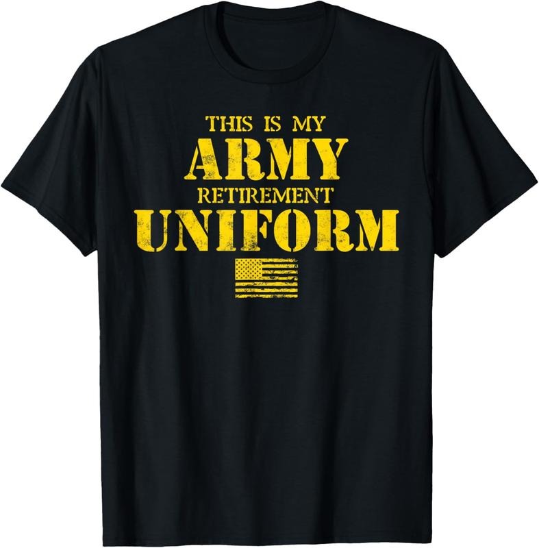 100% Cotton This is My Army Retirement Uniform Retired Military Army T-Shirt Hoodie, Sweatshirt | HypeCrazeTee.com