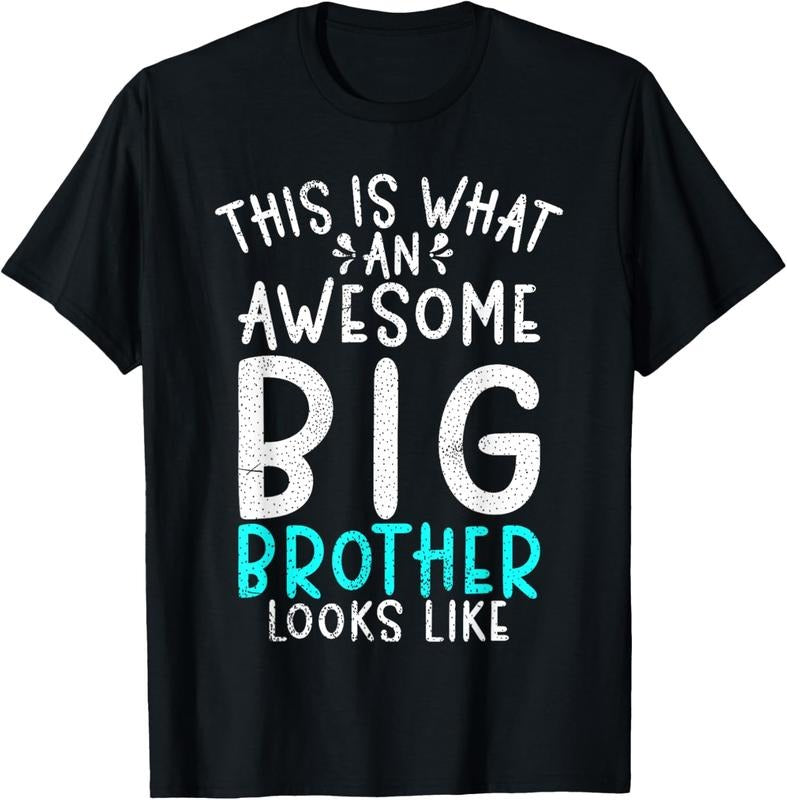 100% Cotton This is what an awesome Big Brother looks like Big Brother T-Shirt Hoodie, Sweatshirt | HypeCrazeTee.com