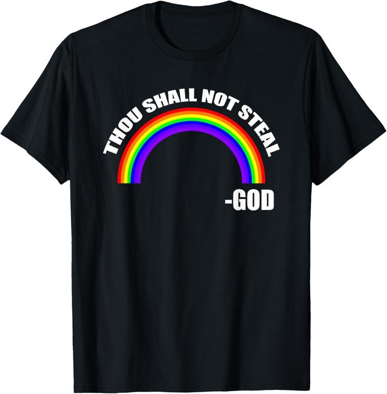 100% Cotton Thou Shall Not Steal - God's Rainbow T-Shirt Hoodie, Sweatshirt | HypeCrazeTee.com