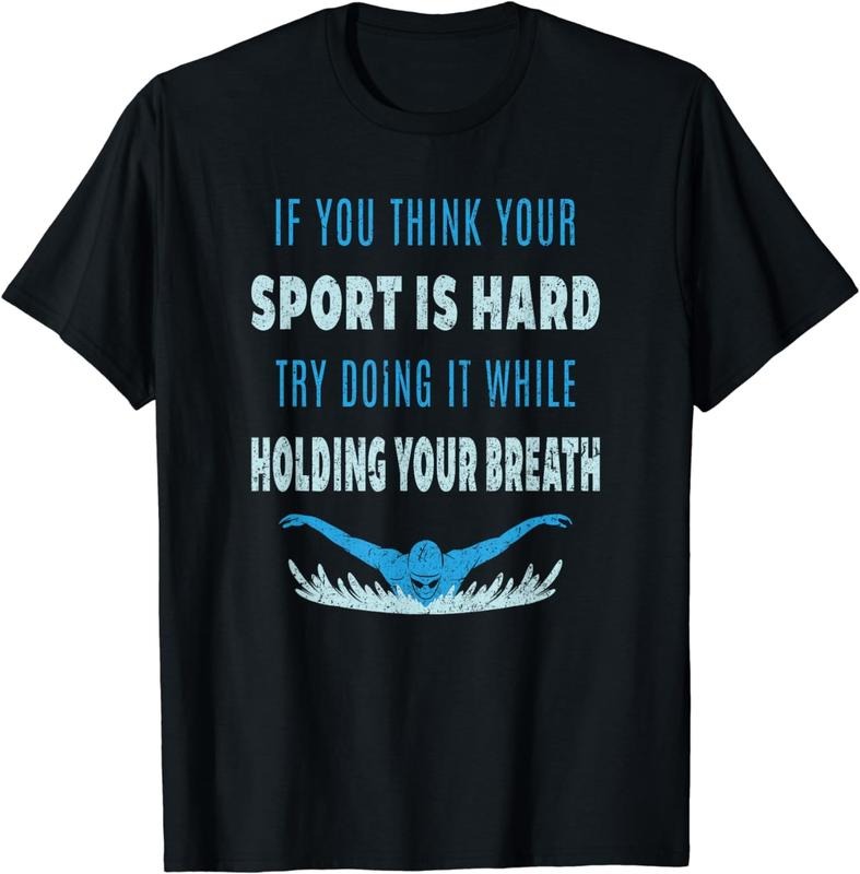 [100% Cotton]Try Doing It While Holding Your Breath T-Shirt Swim Swimmer T-Shirt Hoodie, Sweatshirt | HypeCrazeTee.com