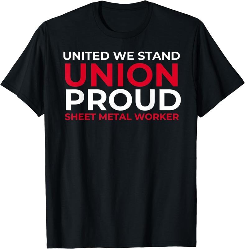 [100% Cotton]United We Stand Union Proud Sheet Metal Worker T-Shirt Hoodie, Sweatshirt | HypeCrazeTee.com