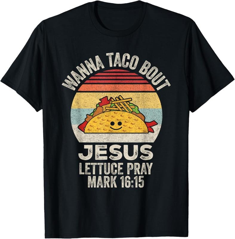 100% Cotton Vintage Retro Wanna Taco Bout Jesus Funny Taco Christian T-Shirt Hoodie, Sweatshirt | HypeCrazeTee.com