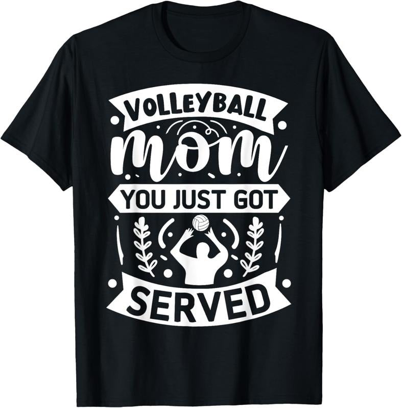 100% Cotton Volleyball Mom You Just Got Served T-Shirt Hoodie, Sweatshirt | HypeCrazeTee.com