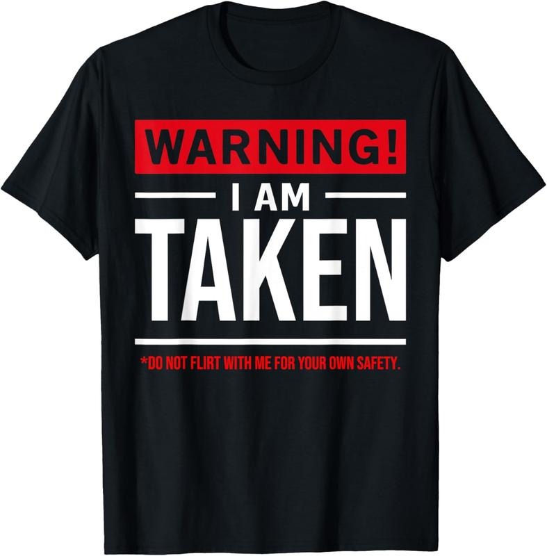 100% Cotton Warning I'm taken Don't Flirt With Me Girlfriend Boyfriend T-Shirt Hoodie, Sweatshirt | HypeCrazeTee.com