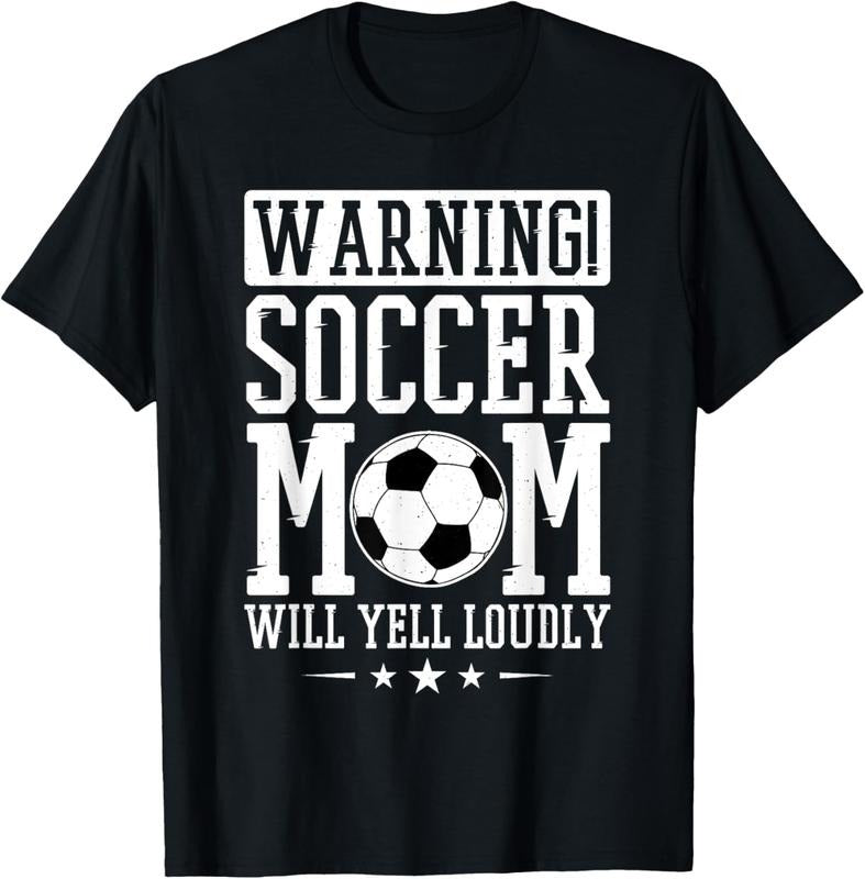 100% Cotton Warning Soccer Mom Will Yell Loudly, Soccer Fan T-Shirt Hoodie, Sweatshirt | HypeCrazeTee.com