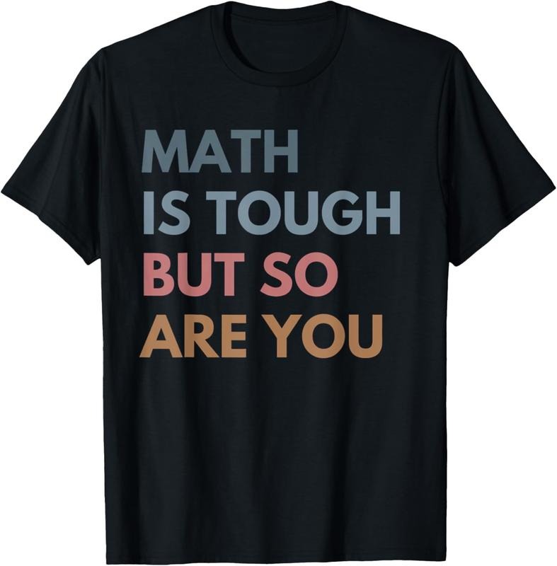 100% Cotton Women Math Is Tough But So Are You Math Teacher Mathematics T-Shirt Hoodie, Sweatshirt | HypeCrazeTee.com