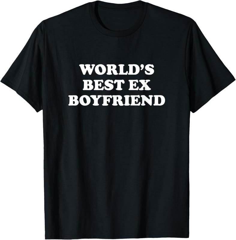 100% Cotton World's Best Ex Boyfriend Funny Ex Girlfriend Ex Couple Gift T-Shirt Hoodie, Sweatshirt | HypeCrazeTee.com