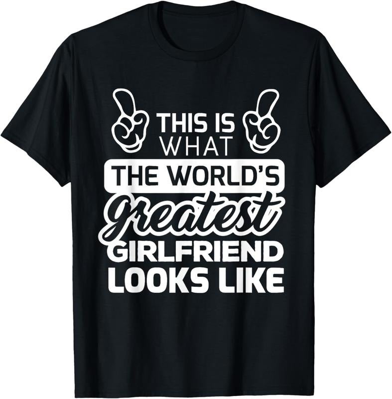 100% Cotton World's Greatest Girlfriend Best Girlfriend Ever T-Shirt T-Shirt Hoodie, Sweatshirt | HypeCrazeTee.com
