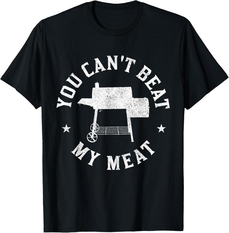 100% Cotton You Can't Beat My Meat BBQ Grilling Chef Funny Grill T-Shirt Hoodie, Sweatshirt | HypeCrazeTee.com
