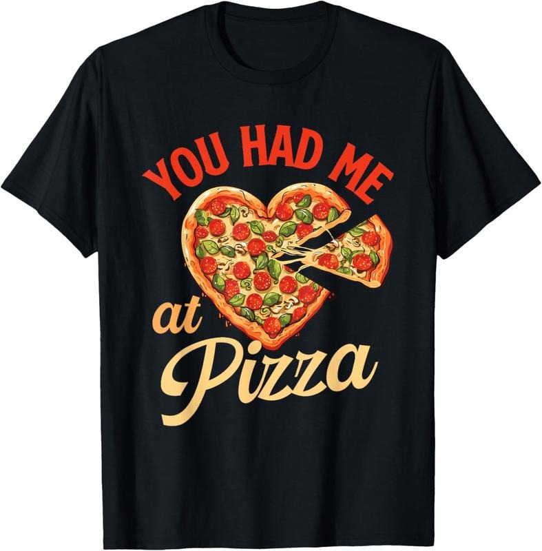 100% Cotton You Had Me At Pizza - Pizza Baker Food Lover T-Shirt Hoodie, Sweatshirt | HypeCrazeTee.com