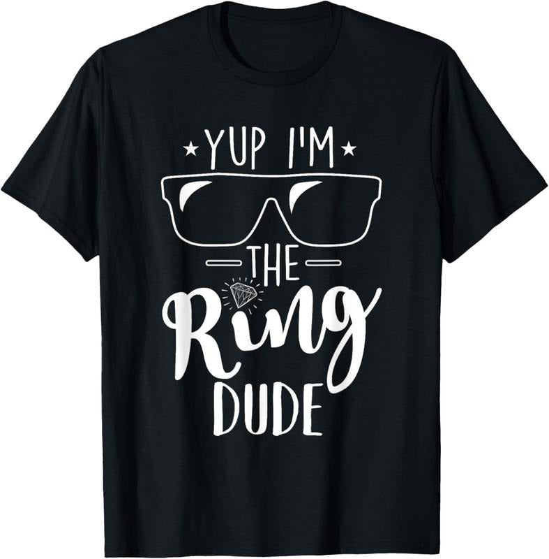 100% Cotton Yup I'm The Ring Dude Funny Ring Bearer Wedding Gift T-Shirt Hoodie, Sweatshirt | HypeCrazeTee.com
