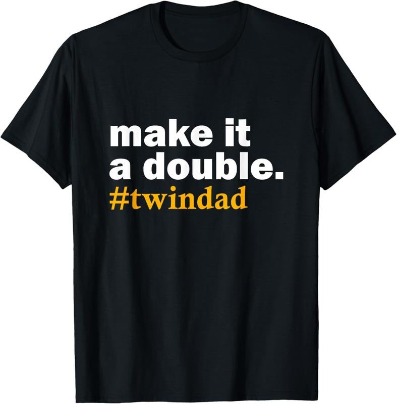 100% Cotton make it a double twin parent new dad funny gift T-Shirt Hoodie, Sweatshirt | HypeCrazeTee.com