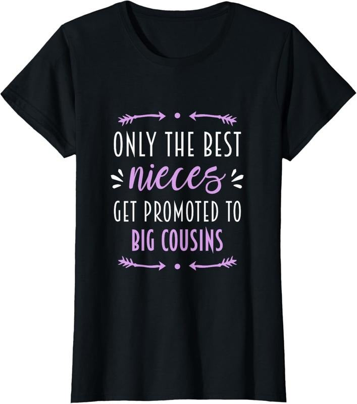 100% Cotton only the best nieces get promoted to big cousins T-Shirt Hoodie, Sweatshirt | HypeCrazeTee.com