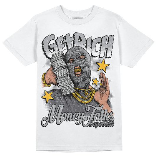 Wet Cement 4s DopeSkill T-Shirt Get Rich Graphic