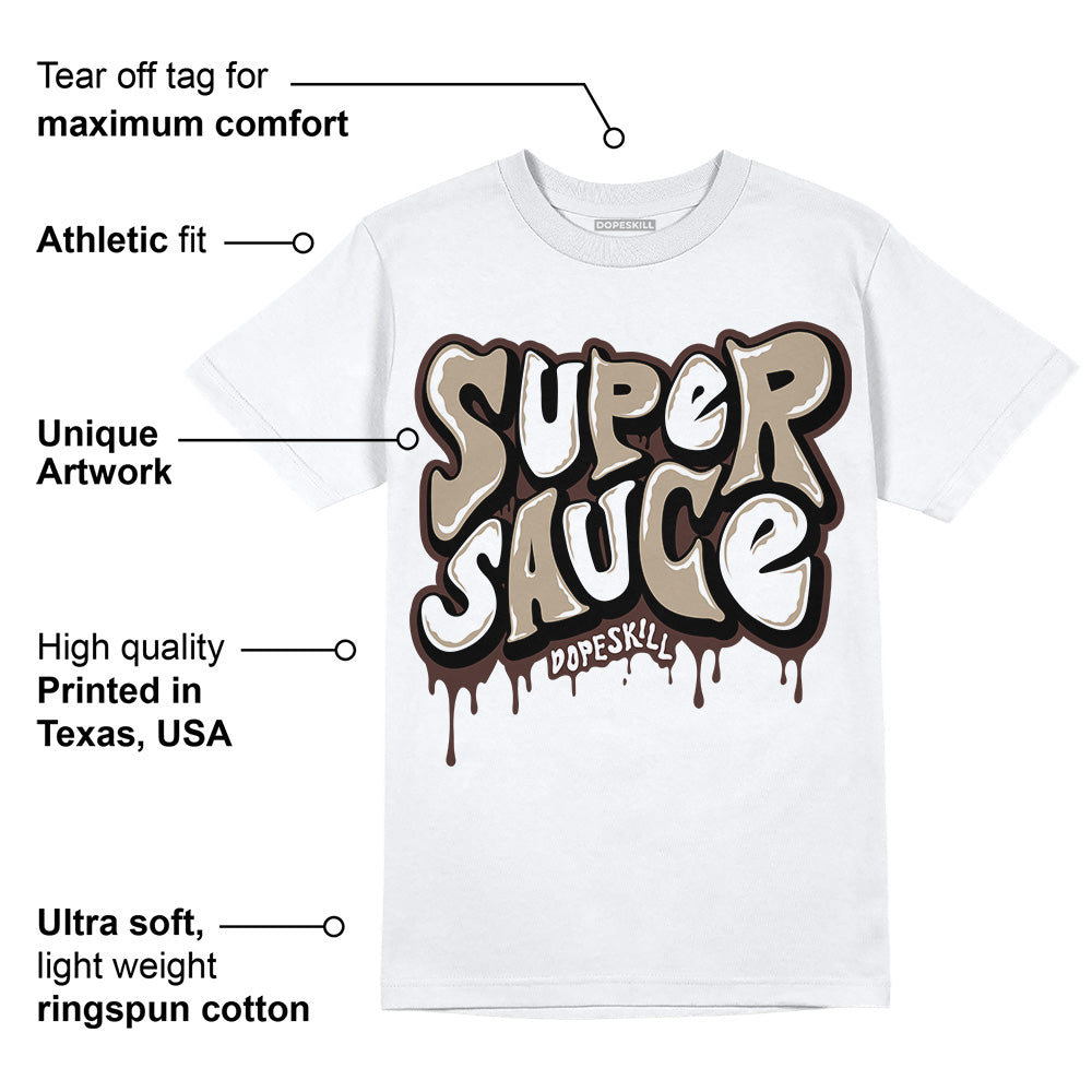 Latte 1s DopeSkill T-Shirt Super Sauce Graphic