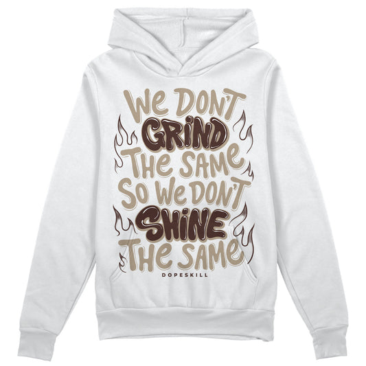 Latte 1s DopeSkill Hoodie Sweatshirt Grind Shine Graphic