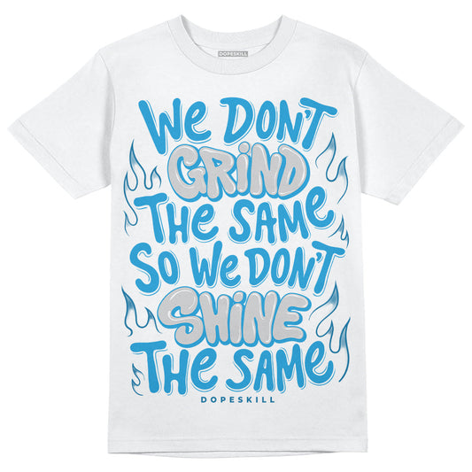Military Blue 4s DopeSkill T-Shirt Grind Shine Graphic