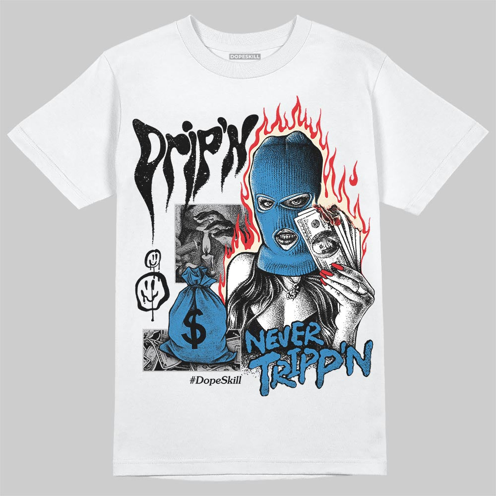 Rare Air 3s DopeSkill T-Shirt Drip'n Never Tripp'n Graphic