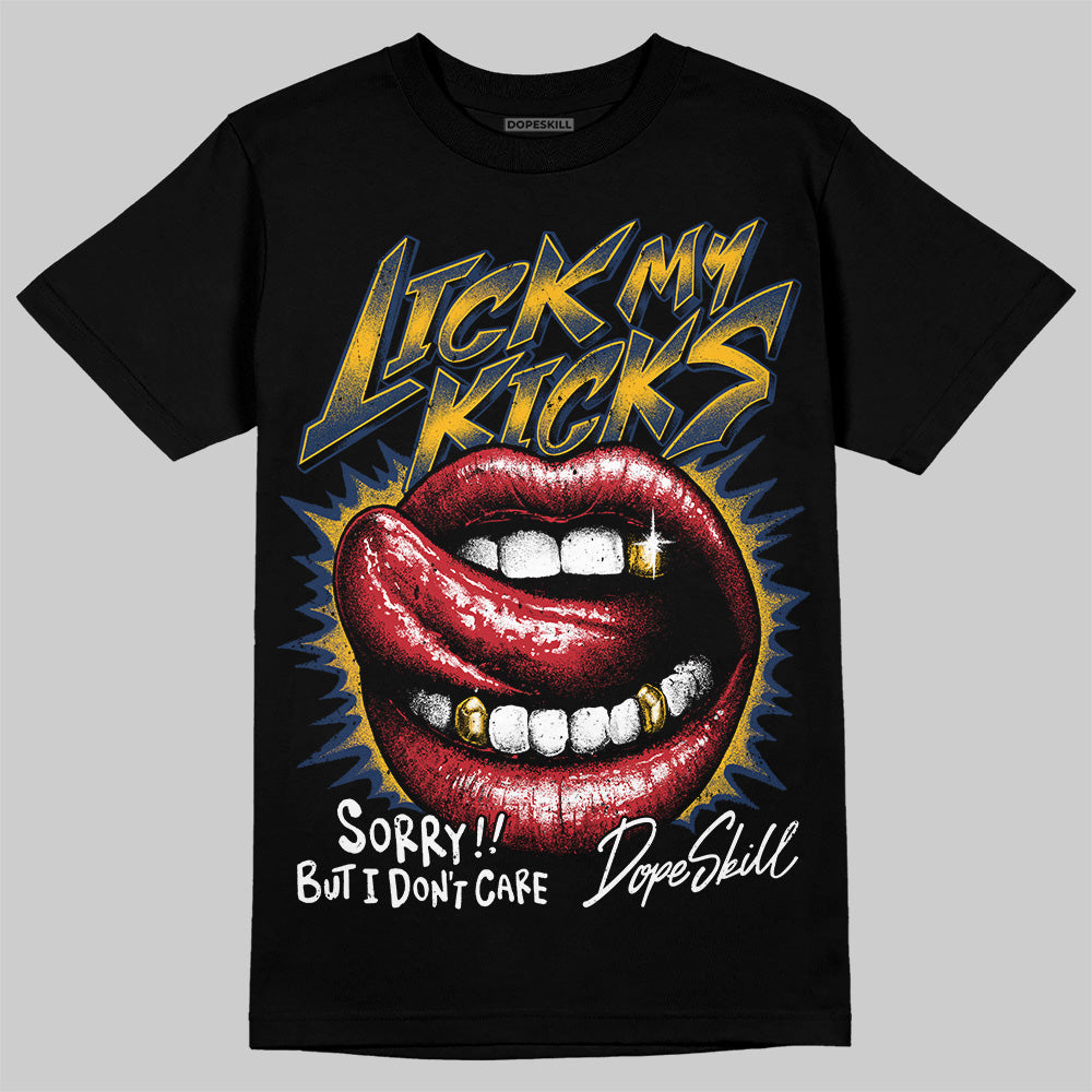 Retro Dunk From Above 4s DopeSkill T-Shirt Lick My Kicks Graphic