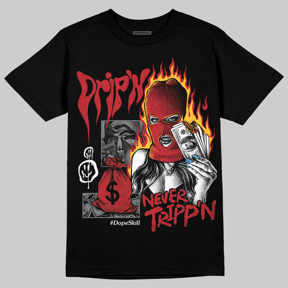 Union LA x Air Retro OG 1s DopeSkill T-Shirt Drip'n Never Tripp'n Graphic