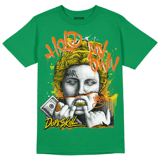 Green Collection DopeSkill Green T-shirt Hold My Own Graphic