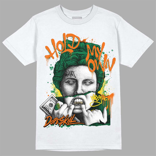Green Collection DopeSkill T-Shirt Hold My Own Graphic