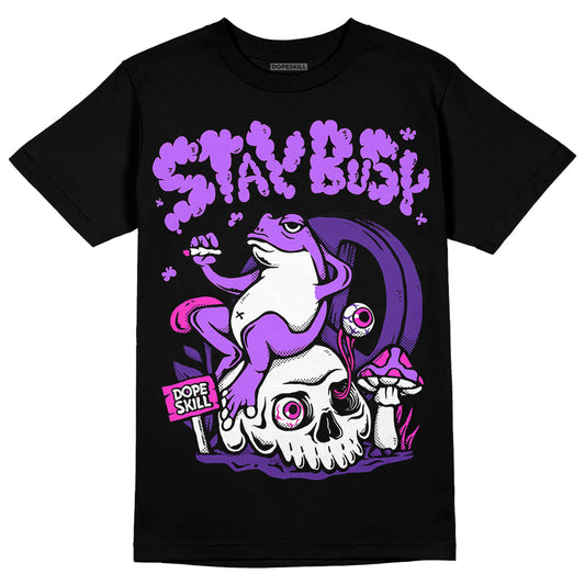 PURPLE Collection DopeSkill T-Shirt Stay Busy Graphic
