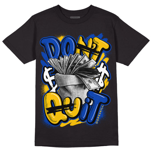 Laney 14s DopeSkill T-Shirt Don't Quit Graphic