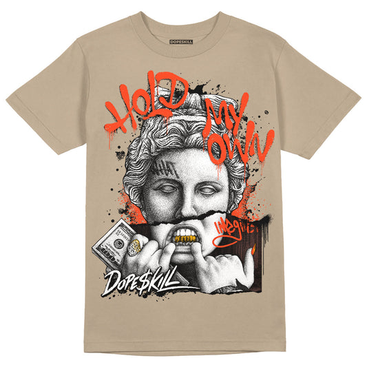 Latte 1s DopeSkill Medium Brown T-shirt Hold My Own Graphic