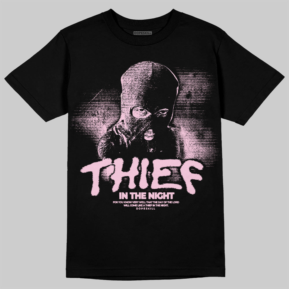 Triple Pink Dunk DopeSkill T-Shirt Thief In The Night Graphic