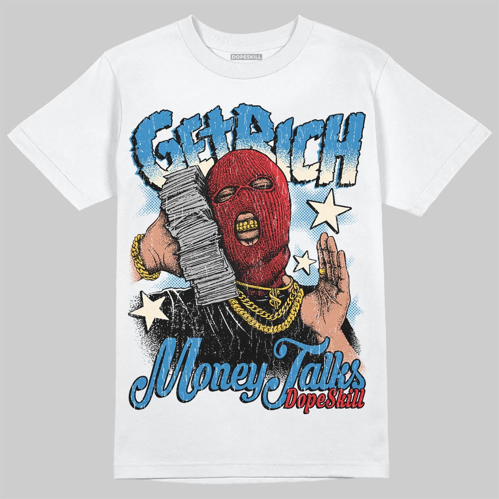 Rare Air 3s DopeSkill T-Shirt Get Rich Graphic