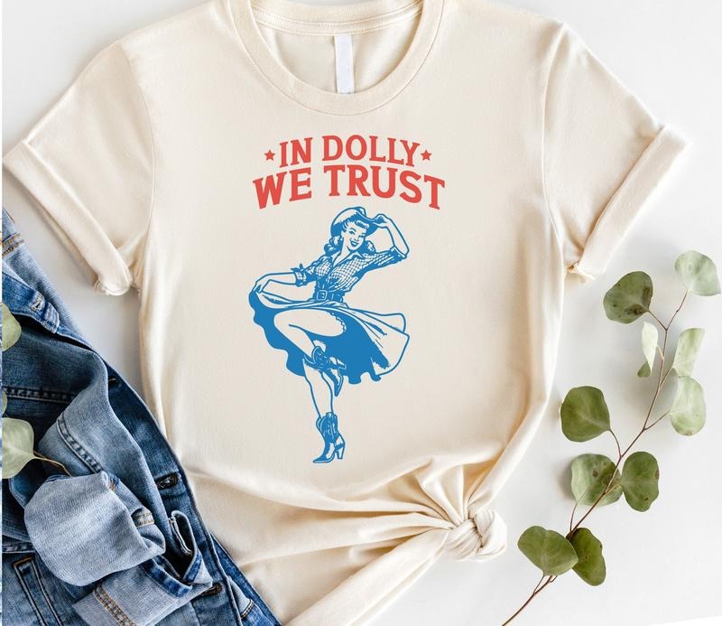 #140 - In Dolly We Trust Western Cowgirl - Print Unisex Crew neck Tee T-shirt Hoodie, Sweatshirt | HypeCrazeTee.com