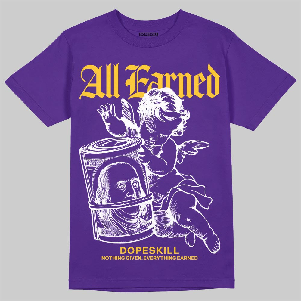 PURPLE Collection DopeSkill T-Shirt All Earned Graphic