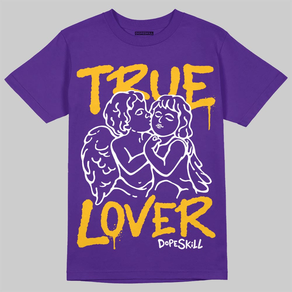 PURPLE Collection DopeSkill T-Shirt True Lover Graphic